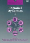 Cover of: Regional dynamics by edited by Kingsley E. Haynes, Kenneth J. Button, and Peter Nijkamp with Li Qiangsheng.
