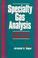 Cover of: Specialty gas analysis