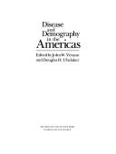 Cover of: DISEASE DEMOGRAPHY IN AMER