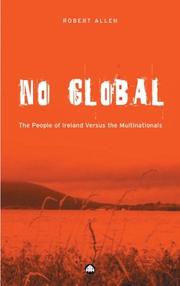 Cover of: No Global: The People of Ireland Versus the Multinationals