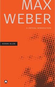 Cover of: Max Weber: A Critical Introduction
