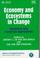 Cover of: Economy and ecosystems in change