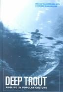 Cover of: Deep Trout by William Washabaugh