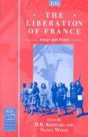 Cover of: The Liberation of France by edited by H. R. Kedward and Nancy Wood.