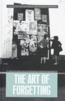 Cover of: The Art of Forgetting (Materializing Culture)