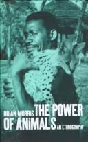 Cover of: The Power of Animals: An Ethnography