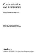 Cover of: Communication and community: Anglo-German perspectives