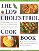 Cover of: The Low Cholesterol Cookbook: The Healthy Eating Library