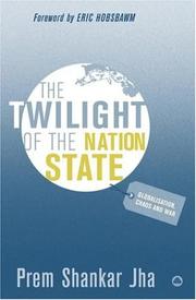 The Twilight of the Nation State by Prem Shankar Jha