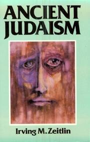 Cover of: Ancient Judaism by Irving M. Zeitlin