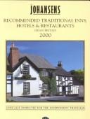 Cover of: Johansens Recommended Traditional Inns, Hotels & Restaurants by Johansens