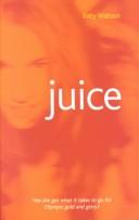 Cover of: Juice