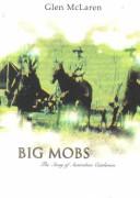 Cover of: Big Mobs by Glen McLaren