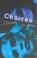 Cover of: Choices