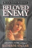 Cover of: Beloved Enemy by Katherine Sinclair