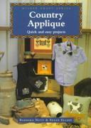 Cover of: Country applique: quick and easy projects