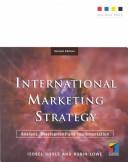 Cover of: International Marketing Strategy: Analysis, Development and Implementation