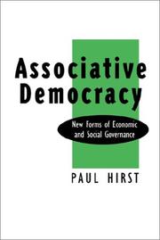Cover of: Associative Democracy: New Forms of Economic and Social Governance