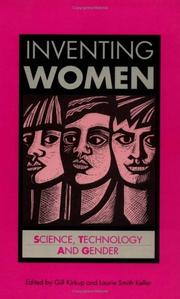 Cover of: Inventing Women: Science, Technology and Gender (Open University U207, Issues in Women's Studies, No. 3)