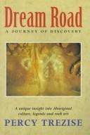 Cover of: Dream road: a journey of discovery