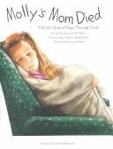 Cover of: Ollie's mom died: a child's book of hope through grief