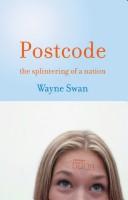 Cover of: Postcode: The Splintering of a Nation