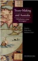 Cover of: Treaty-making and Australia by edited by Philip Alston and Madelaine Chiam.