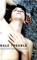 Male trouble by Mike Donaldson