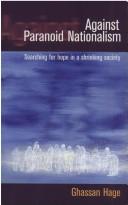 Cover of: Against Paranoid Nationalism: Searching for Hope in a Shrinking Society