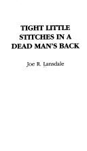 Cover of: Tight Little Stitches on a Dead Man's Back by Joe R. Landsdale
