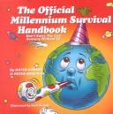 Cover of: Official Millennium Survival Handbook by Peter Bergman, David A. Rudnitsky