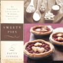 Cover of: Sweety Pies: An Uncommon Collection of Womanish Observations, with Pie