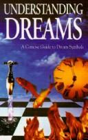 Cover of: Understanding Dreams: A Concise Guide to Dream Symbols (The Running Press Gem)