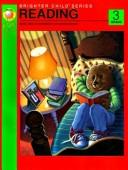 Cover of: Reading, Grade 3 (Basic Skills Workbook with Answer Key) (Brighter Child Series)