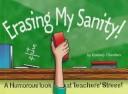 Cover of: Erasing My Sanity! | Kimberly Chambers
