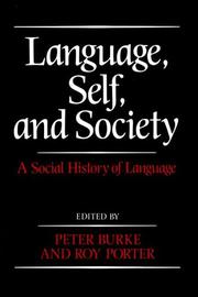 Cover of: Language, Self and Society: A Social History of Language