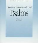 Cover of: Psalms: Speaking Honestly With God  by Dale Cooper, Dale Cooper