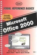 Cover of: Office 2000 Visual Reference Basics by Marni Ayers Brady, Karl Schwartz, Diana Rain, Maria Reid