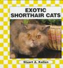 Cover of: Exotic Shorthair Cats (Cats Set II) by 