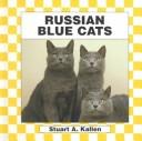 Cover of: Russian Blue Cat (Cats Set II)