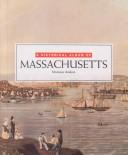 Cover of: Historical Album/Massachusetts (Historical Albums)