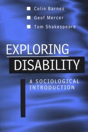 Cover of: Exploring Disability by Colin Barnes, Geoffrey Mercer, Tom Shakespeare
