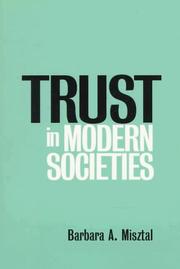 Cover of: Trust in Modern Societies: The Search for the Bases of Social Order