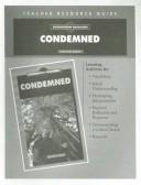 Cover of: Condemned Teacher Resource Guide (Astonishing Headlines)