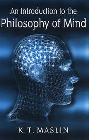 Cover of: An Introduction to the Philosophy of Mind by K. T. Maslin