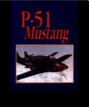 Cover of: P-51 Mustang by Gardner N. Hatch, Frank H. Winter