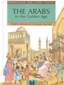 Cover of: Arabs, The (Peoples of the Past)