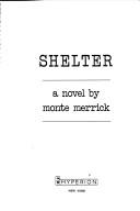 Cover of: Shelter: A Novel