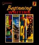 Cover of: Beginning Writing 2 (Curriculum Binders (Reproducibles))