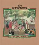 Cover of: The Shawnees: people of the Eastern Woodlands